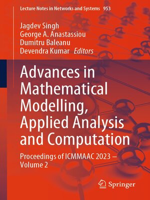 cover image of Advances in Mathematical Modelling, Applied Analysis and Computation